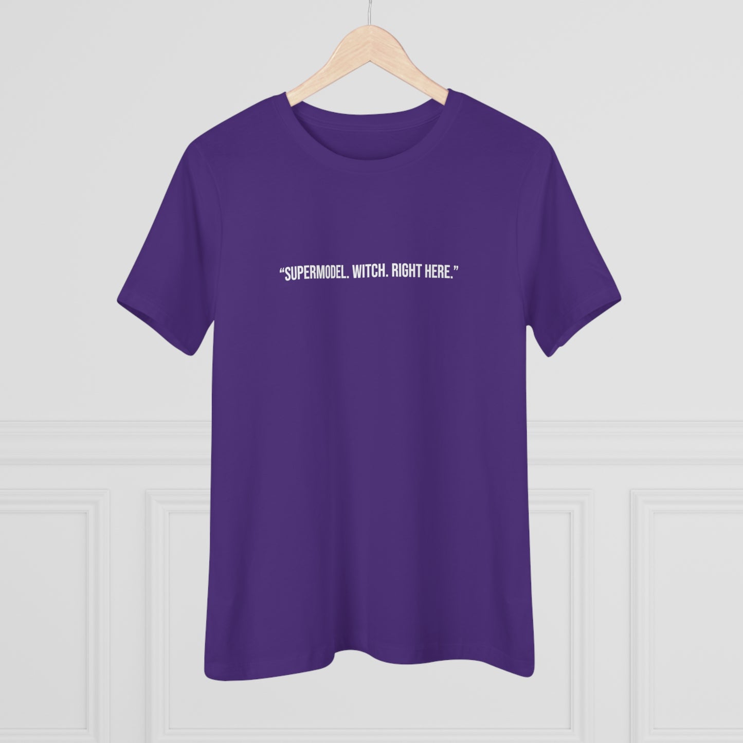 The Witch's Movie Coven "Supermodel. Witch. Right Here." Women's Premium Tee