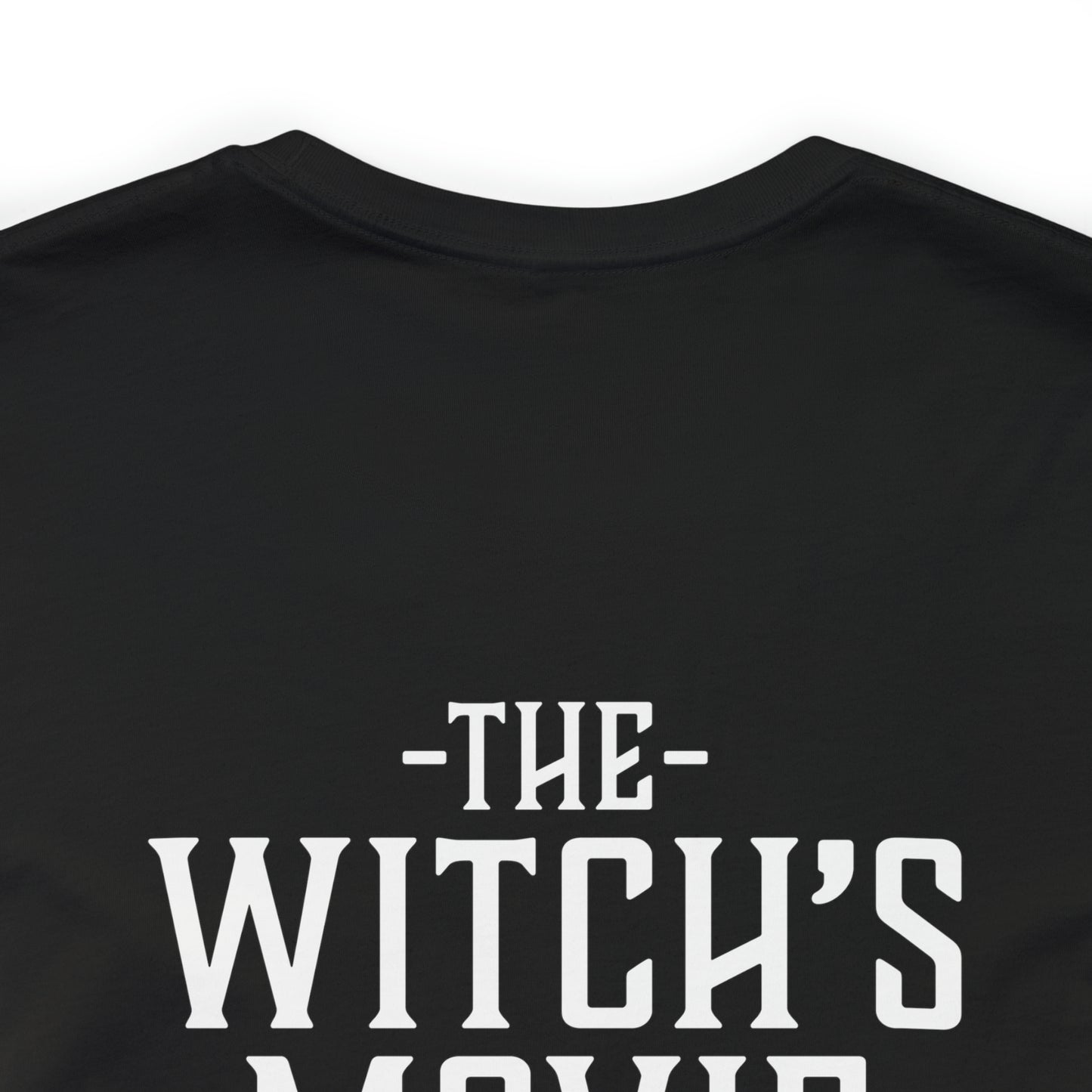 The Witch's Movie Coven Sebastiaan's Quote Unisex Tee