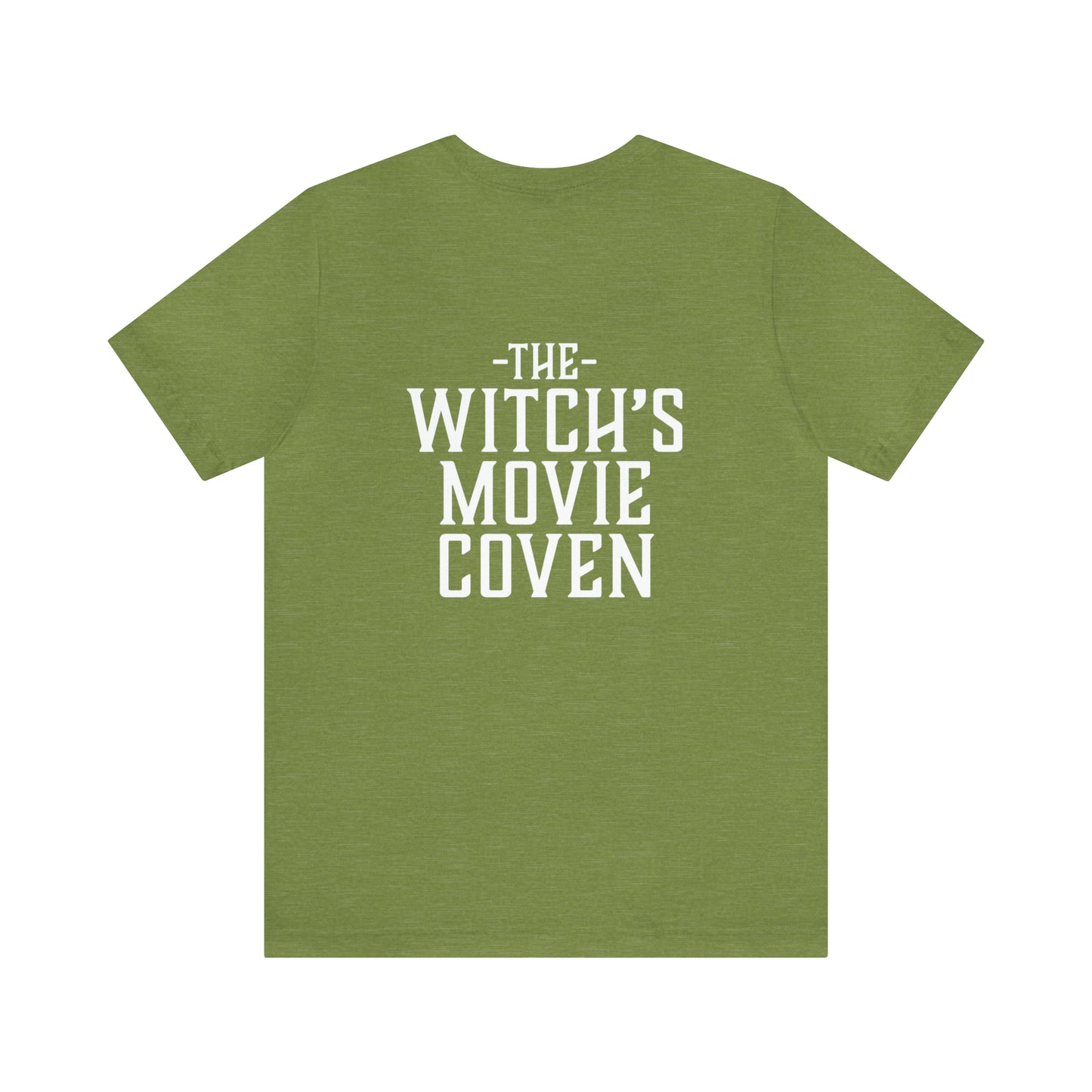 Witch's Movie Coven Richard-Lael Quote Unisex Tee