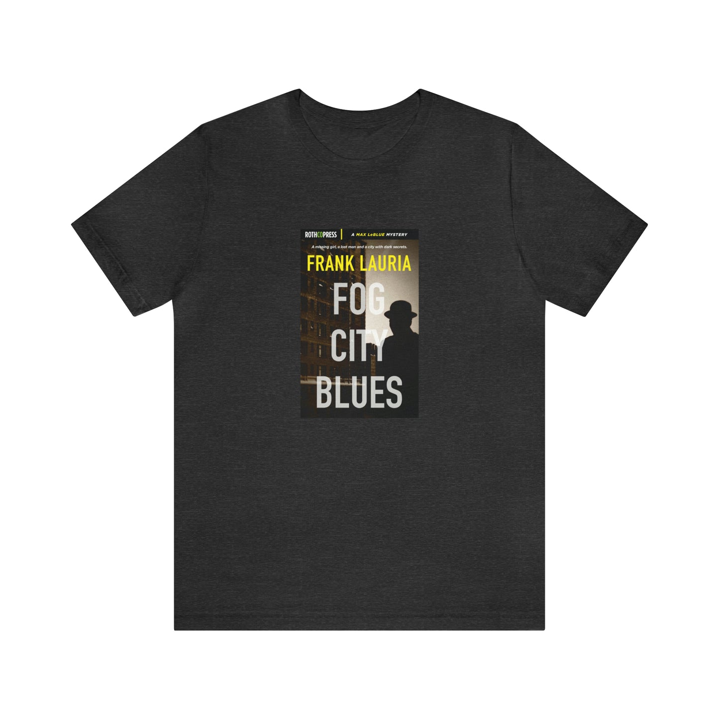 Frank Lauria "Fog City Blues" Unisex Tee