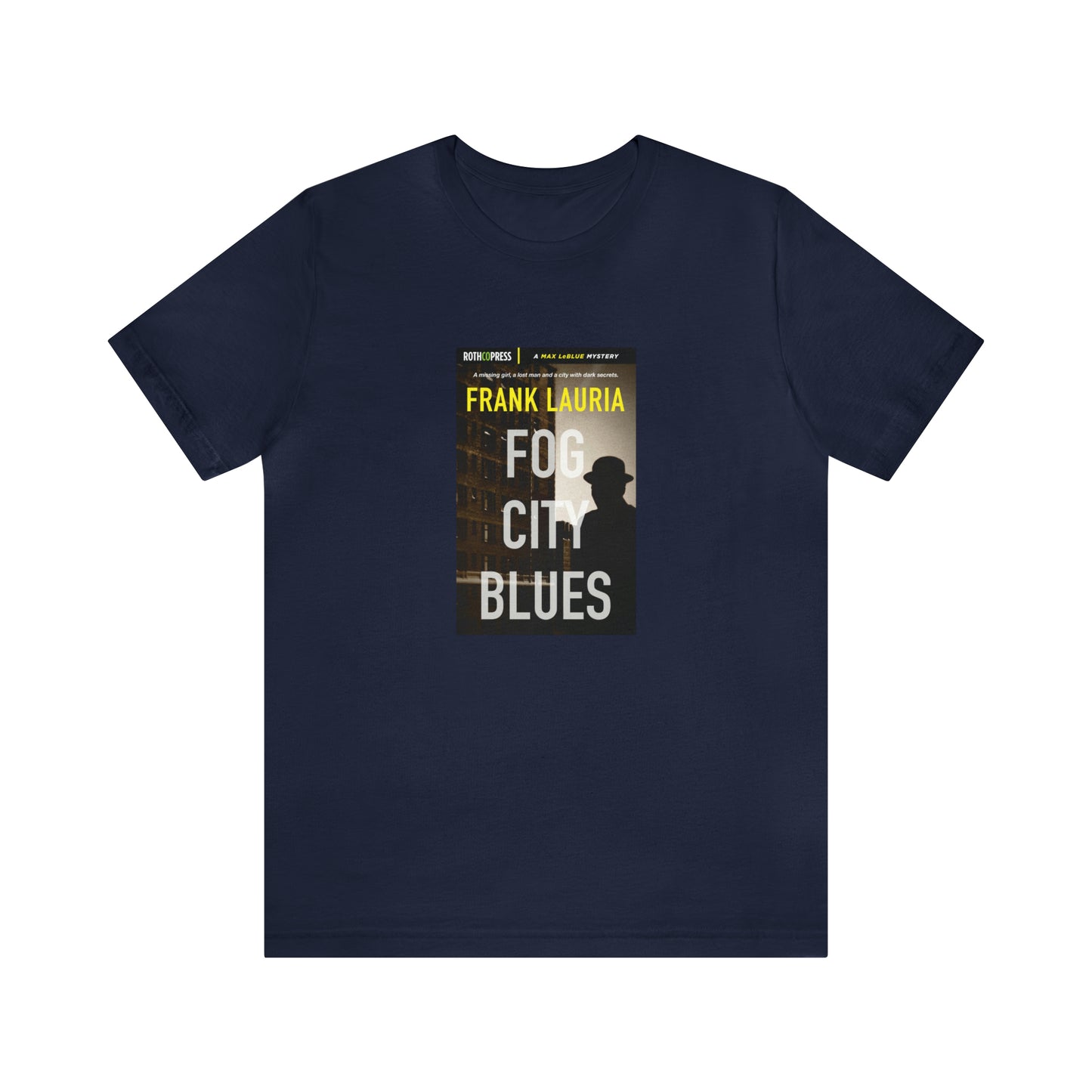 Frank Lauria "Fog City Blues" Unisex Tee