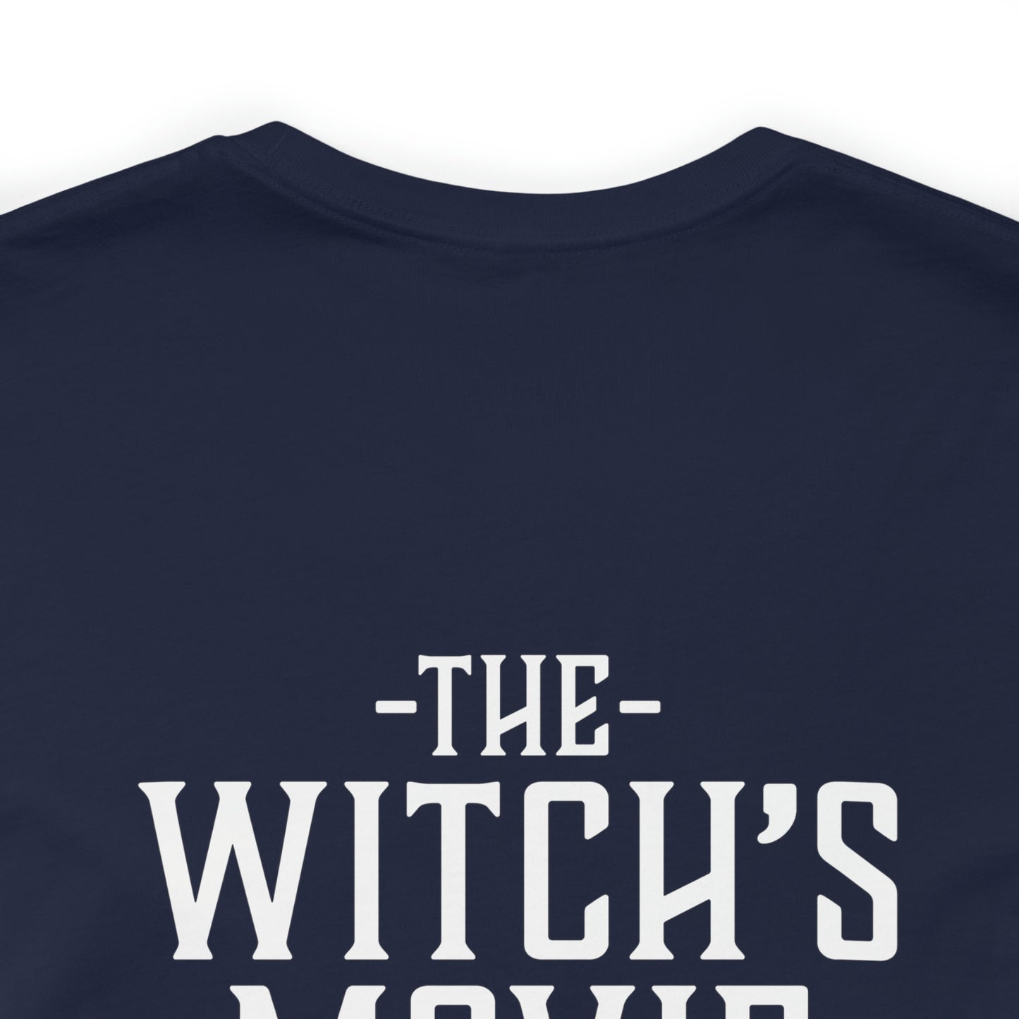 The Witch's Movie Coven Sebastiaan's Quote Unisex Tee