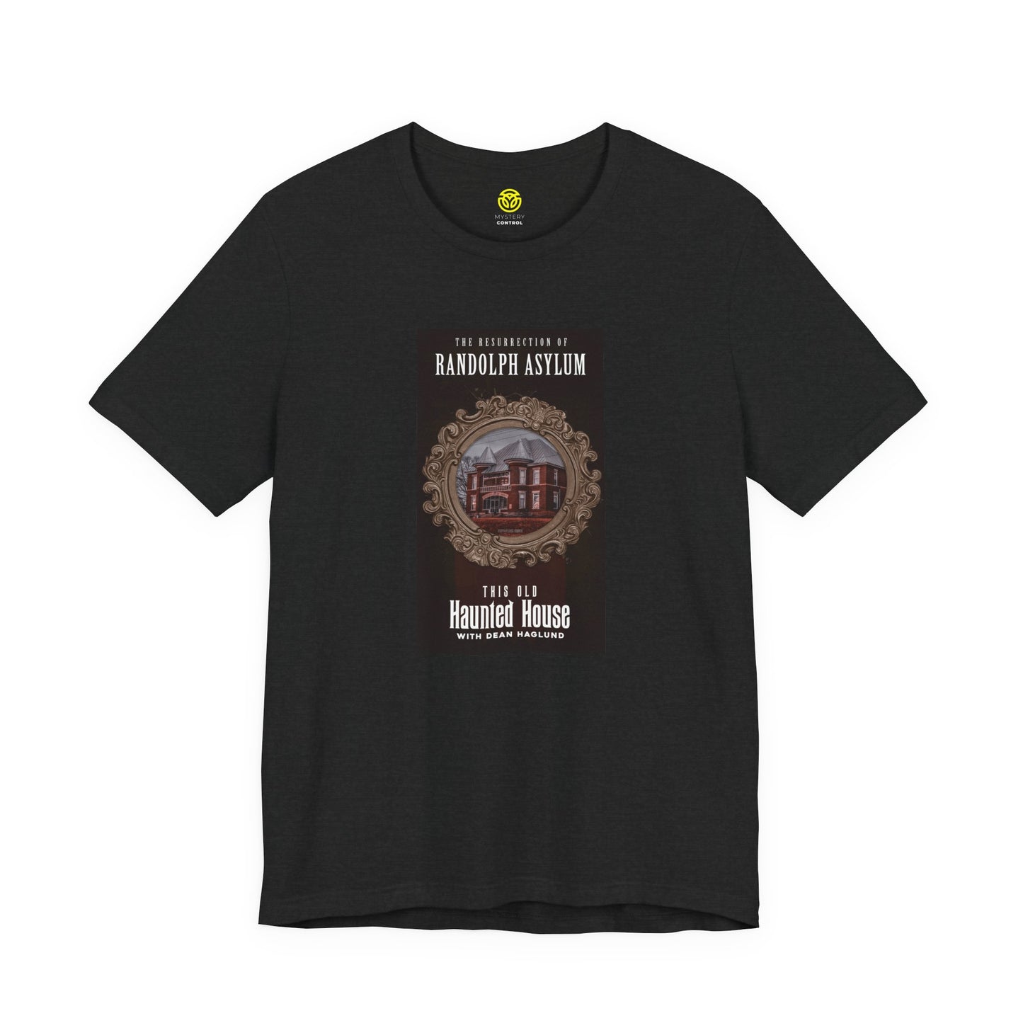Randolph Asylum from "This Old Haunted House with Dean Haglund" Unisex Gallery Tee