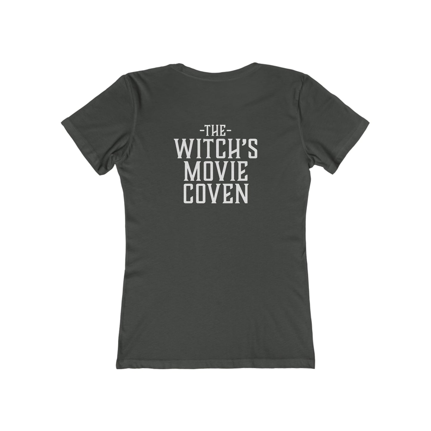 Witches Movie Coven - "I Didn't Mind It" Quotable Women's Tee