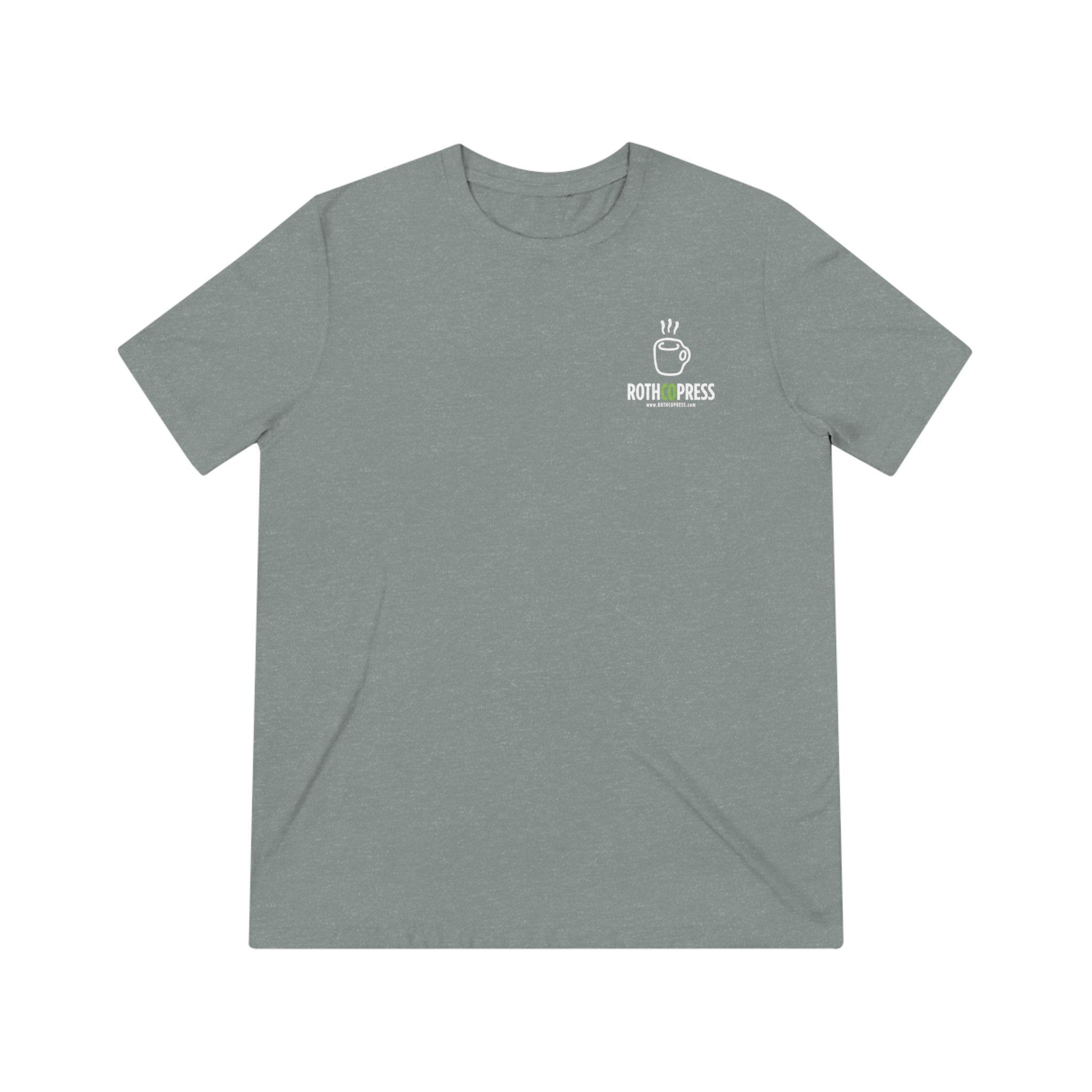 Rothco Press Coffee Cup Unisex Triblend Tee