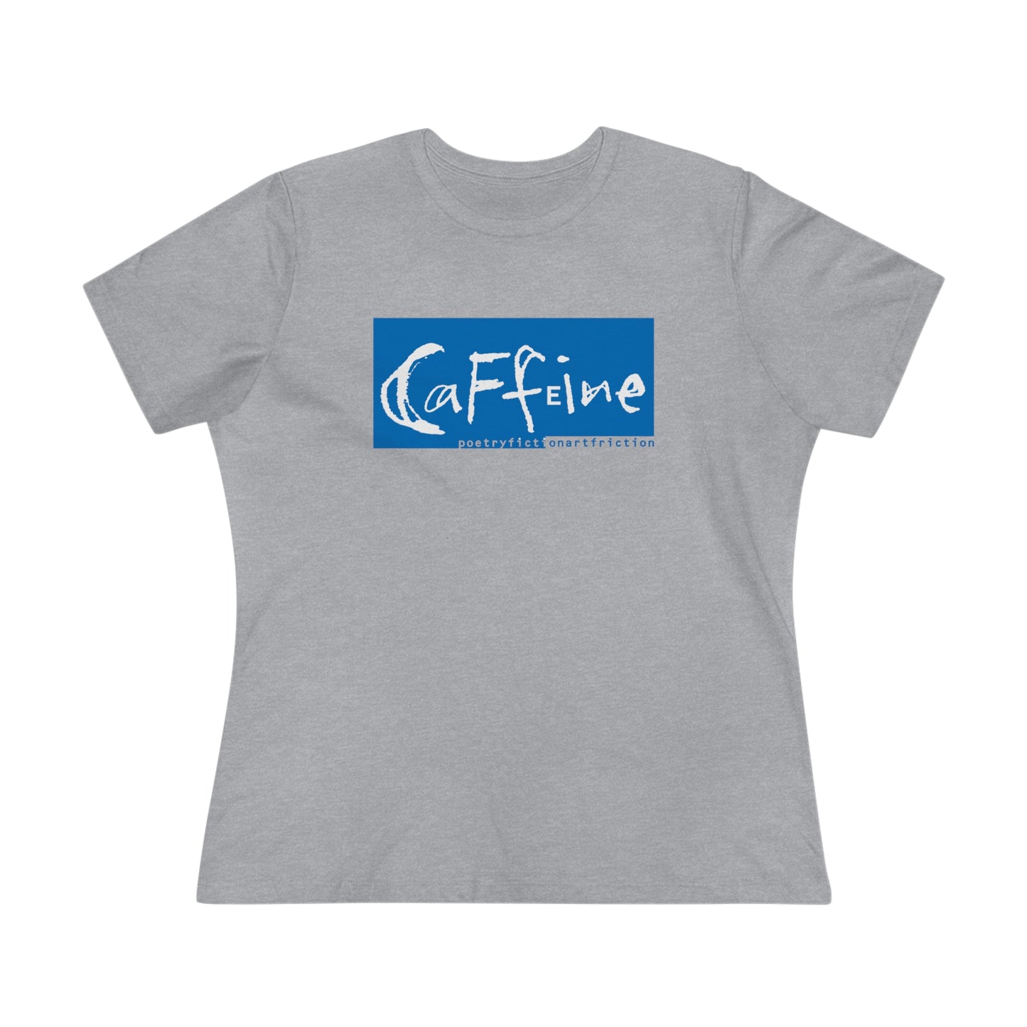 Caffeine Side 1 Women's Premium Tee