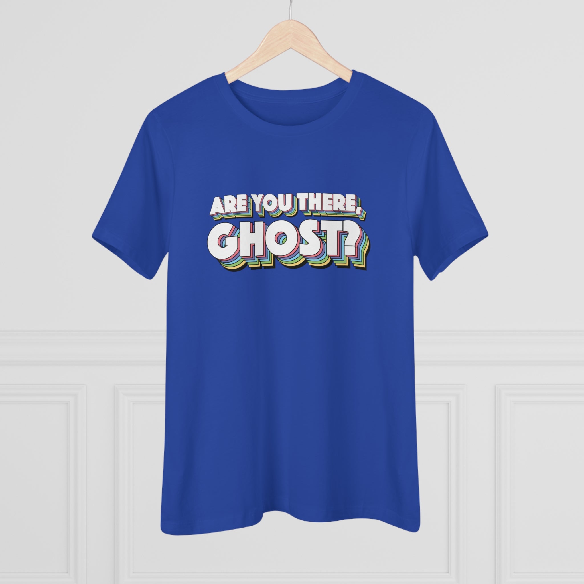 Are You There, Ghost? Women's Premium Tee