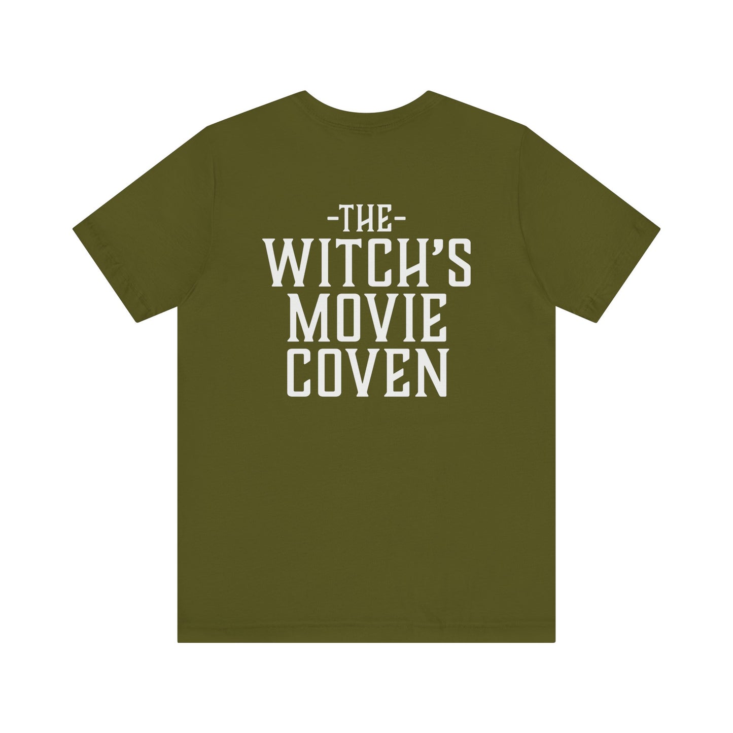 Copy of Witches Movie Coven - "I've watched things that I've hated more" Quotable Unisex Tee