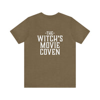 Witch's Movie Coven Richard-Lael Quote Unisex Tee