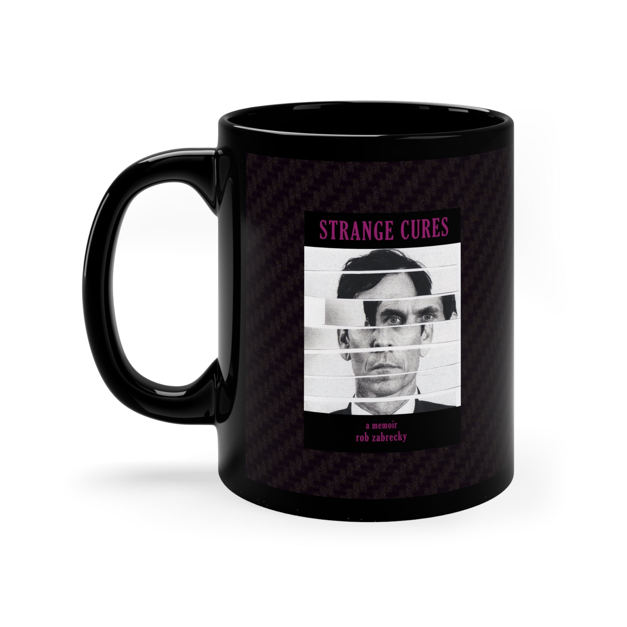 Strange Cures by Rob Zabrecky 11oz Black Mug
