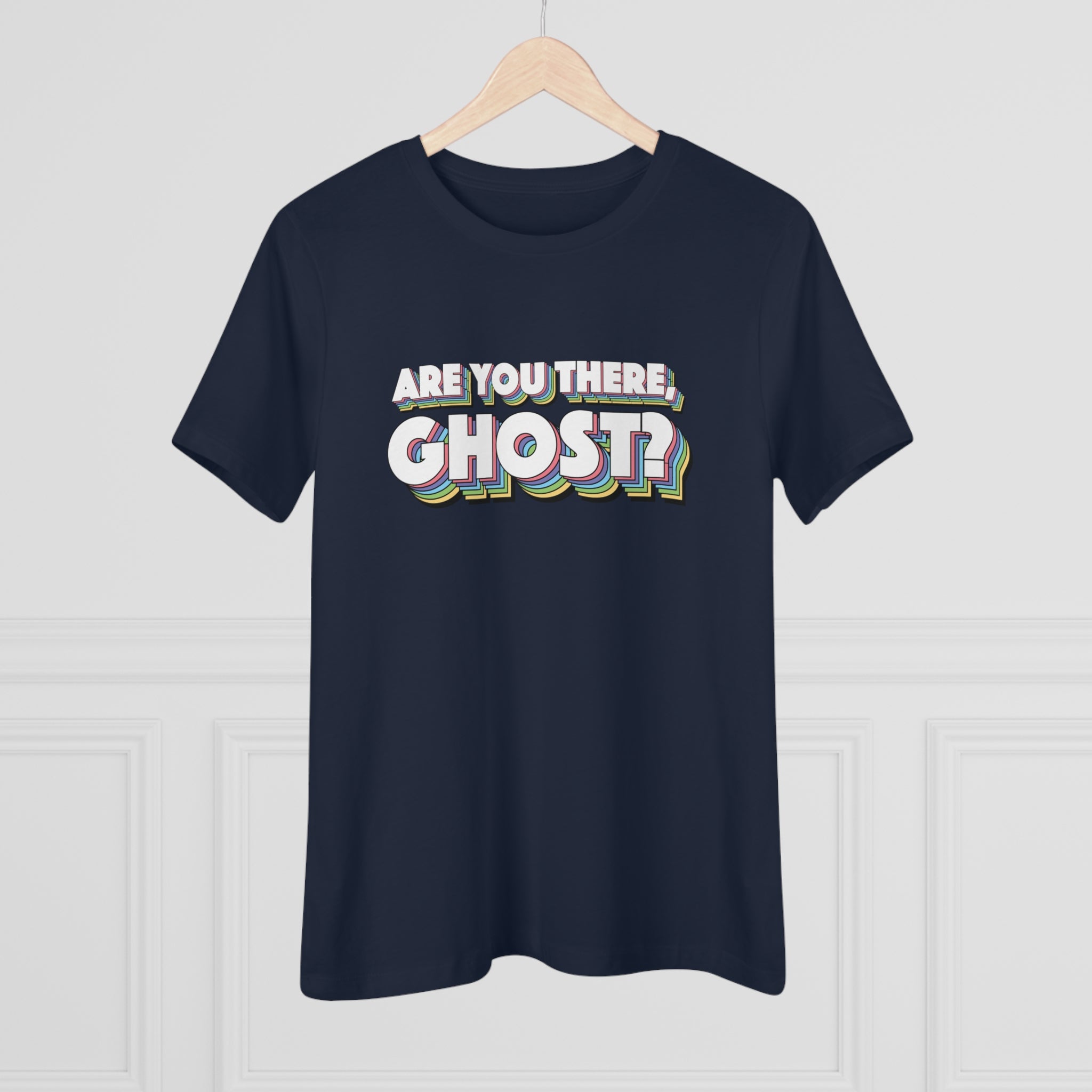 Are You There, Ghost? Women's Premium Tee