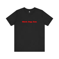 The Witch's Movie Coven Worst Ever Unisex Tee