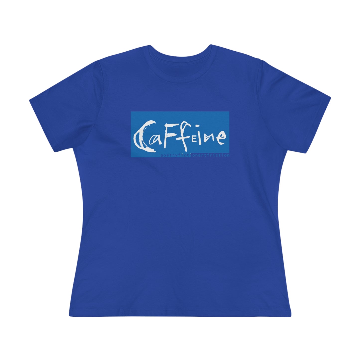 Caffeine Side 1 Women's Premium Tee