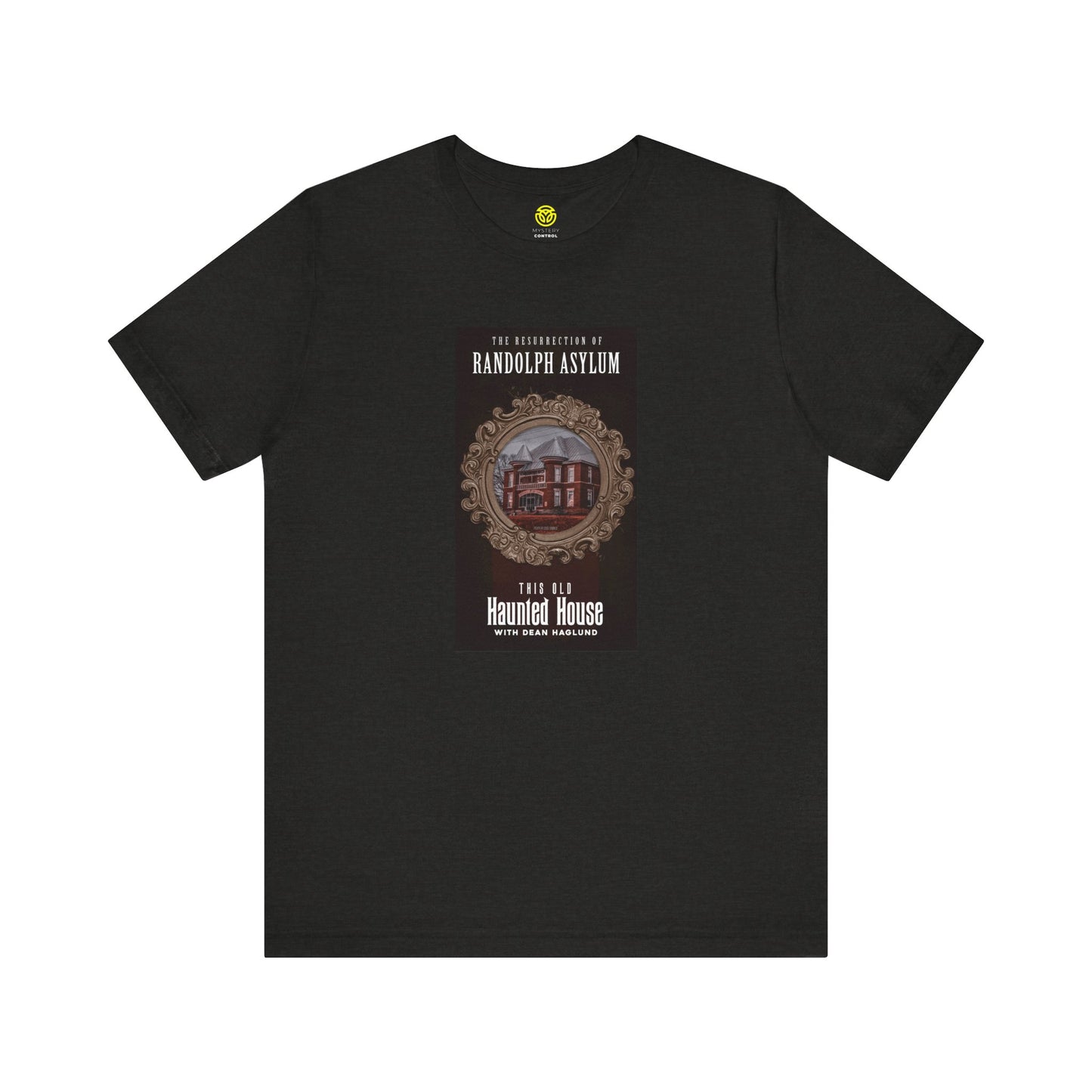 Randolph Asylum from "This Old Haunted House with Dean Haglund"  Unisex Gallery Tee