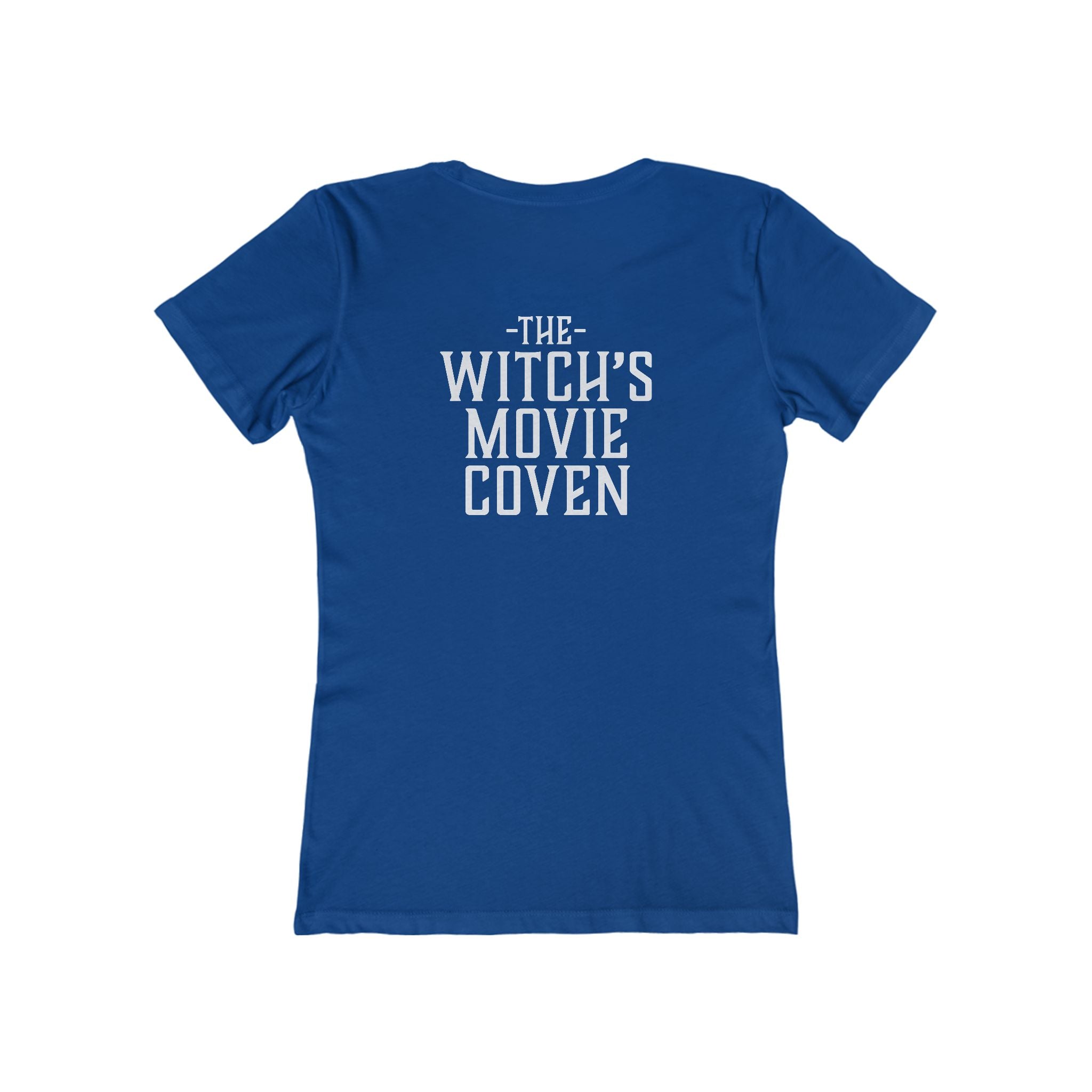 Witches Movie Coven - "I Didn't Mind It"  Quotable Women's Tee