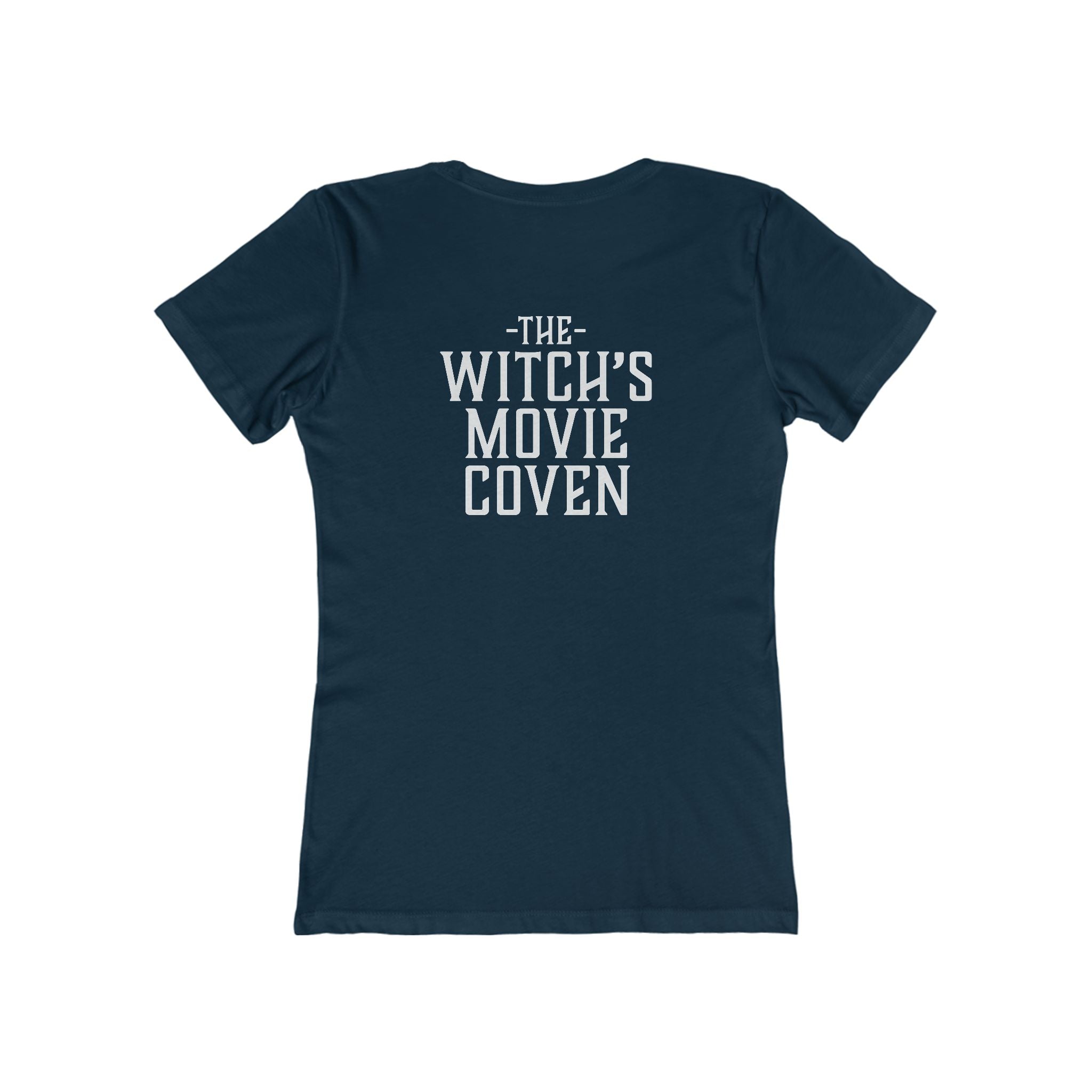 Witches Movie Coven - "I Didn't Mind It"  Quotable Women's Tee