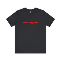The Witch's Movie Coven Worst Ever Unisex Tee