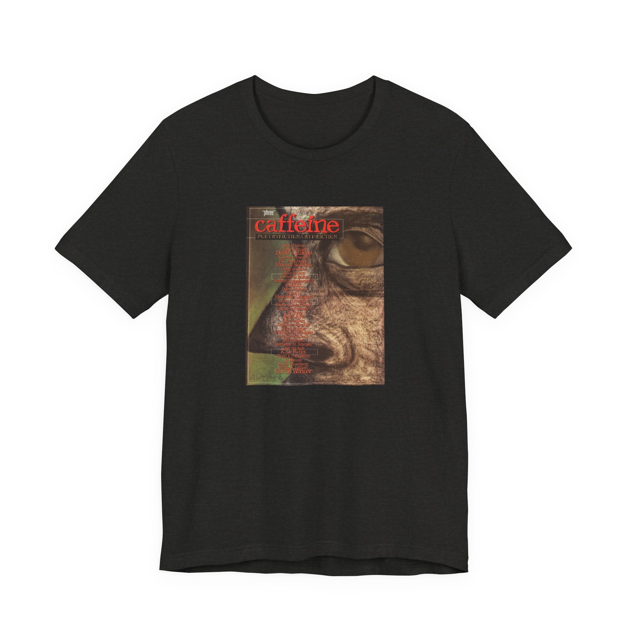 Caffeine Magazine: Poetry, Fiction, Art, Friction. Issue #9 Tee