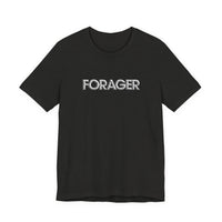 "Forager" Unisex Jersey Short Sleeve Tee