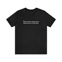 Witch's Movie Coven Richard-Lael Quote Unisex Tee