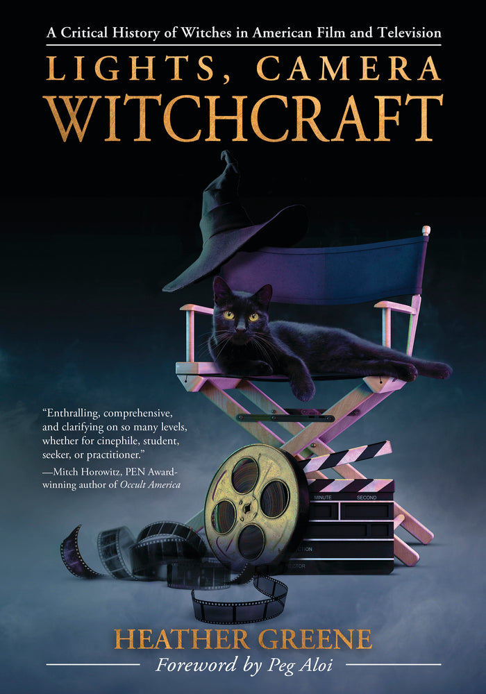 Lights, Camera, Witchcraft by Heather Greene