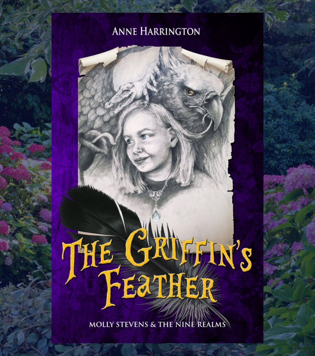 The Griffin’s Feather: Molly Stevens &amp; the Nine Realms&nbsp;by Anne Harrington