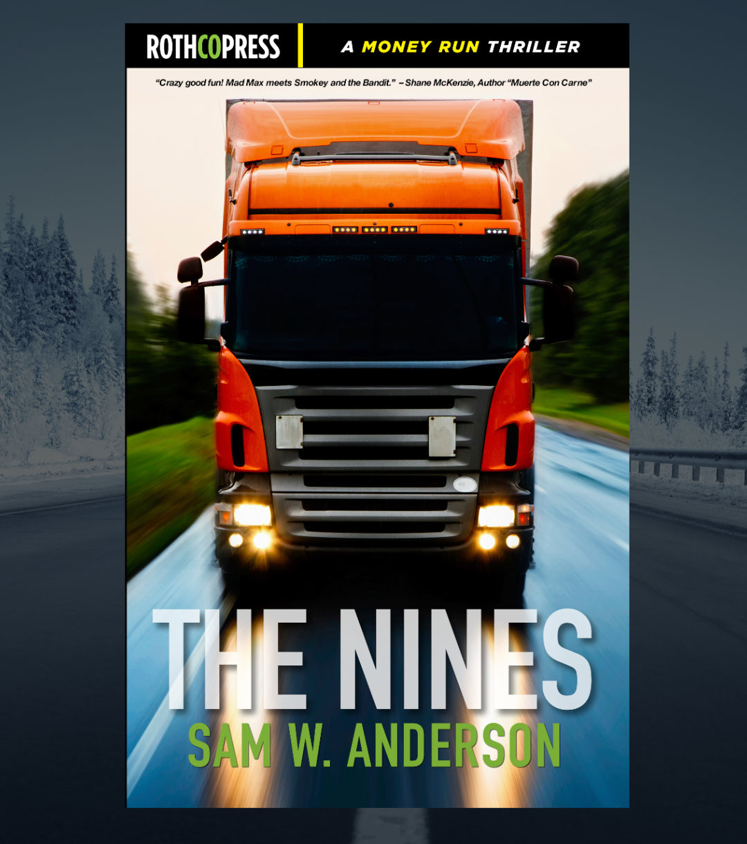 The Nines by Sam W. Anderson
