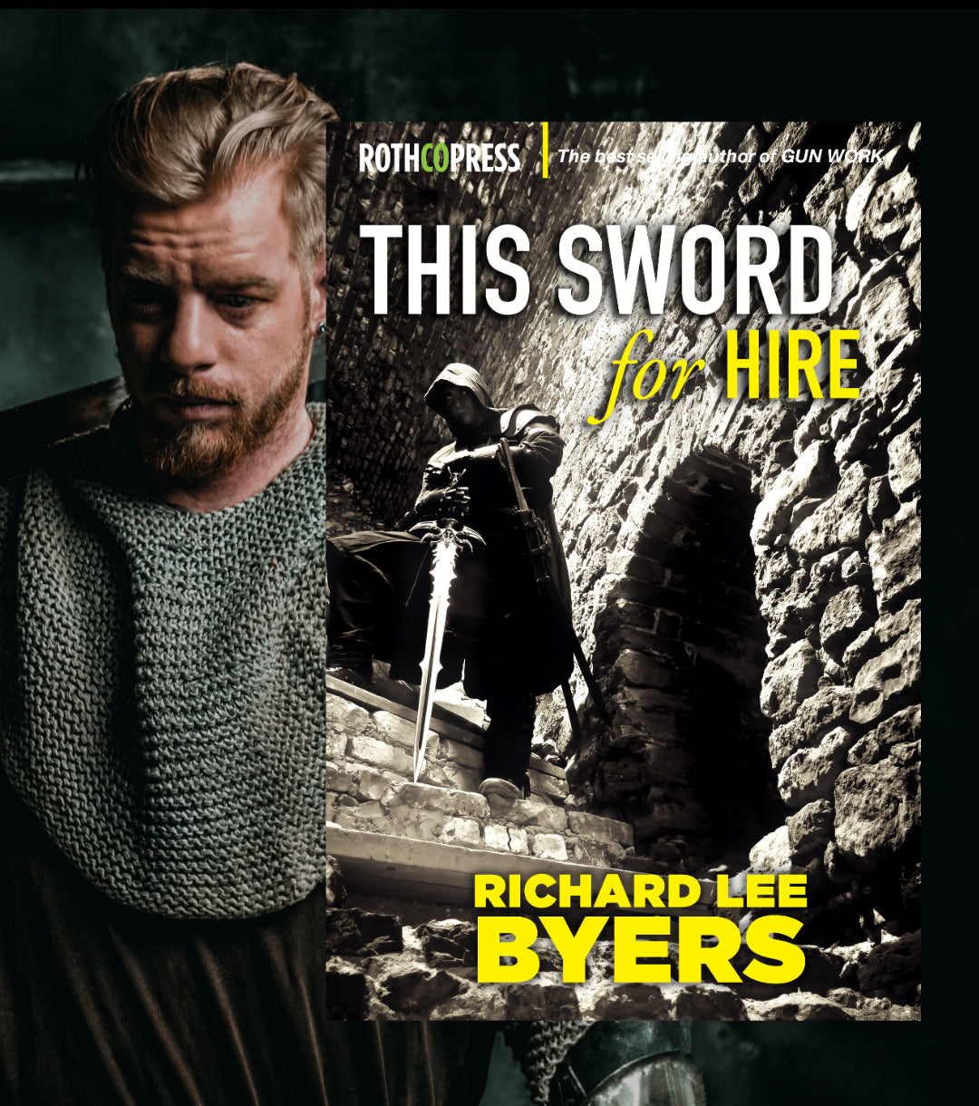 This Sword for Hire by Richard Lee Byers