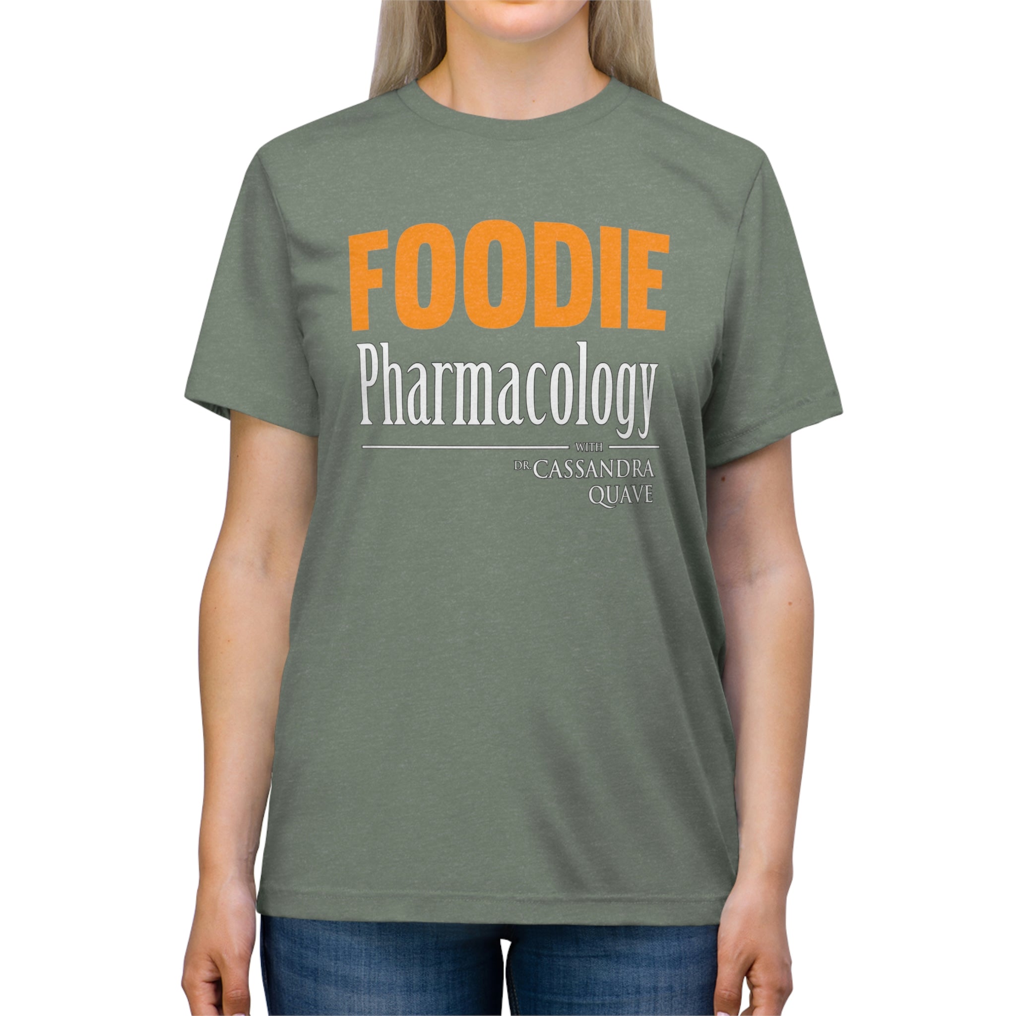 Foodie Pharmacology Unisex Triblend Tee