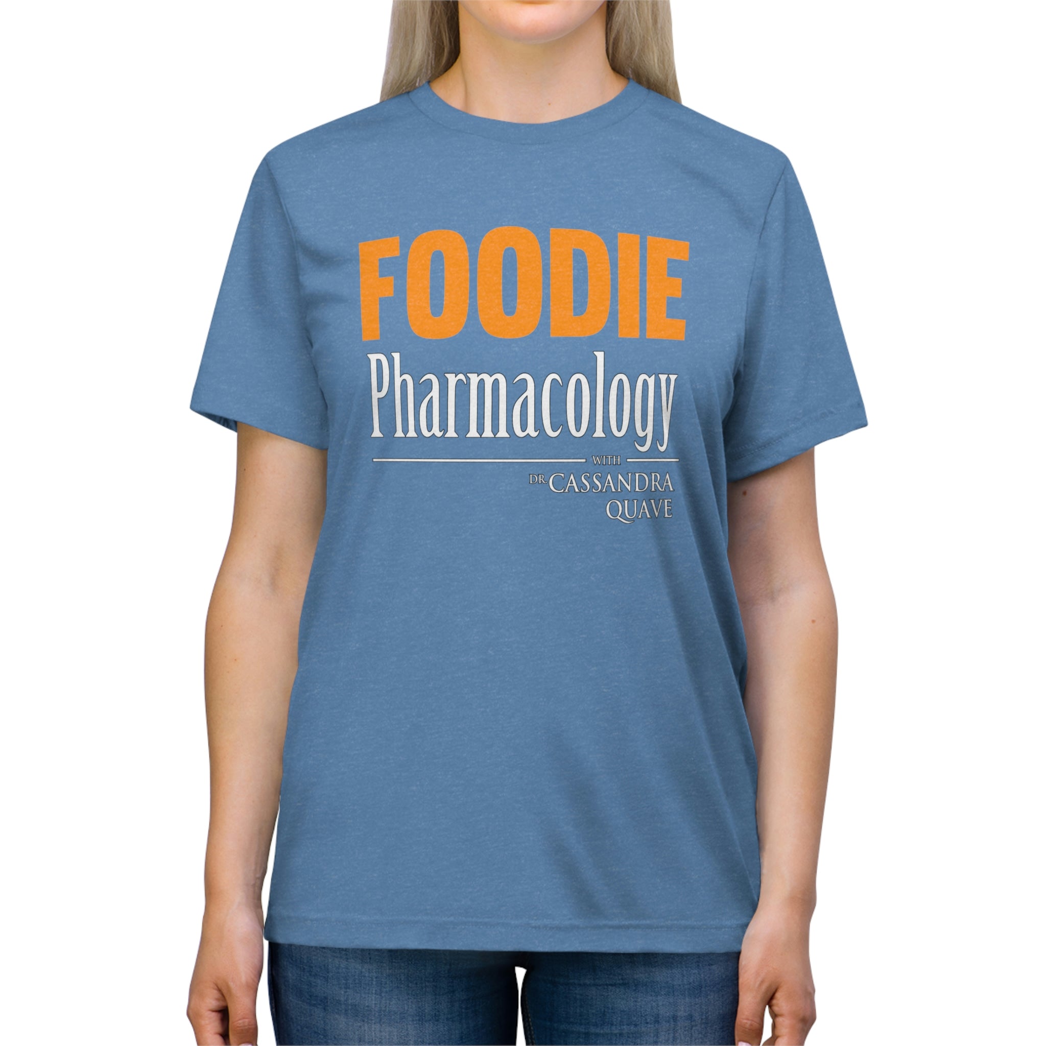Foodie Pharmacology Unisex Triblend Tee
