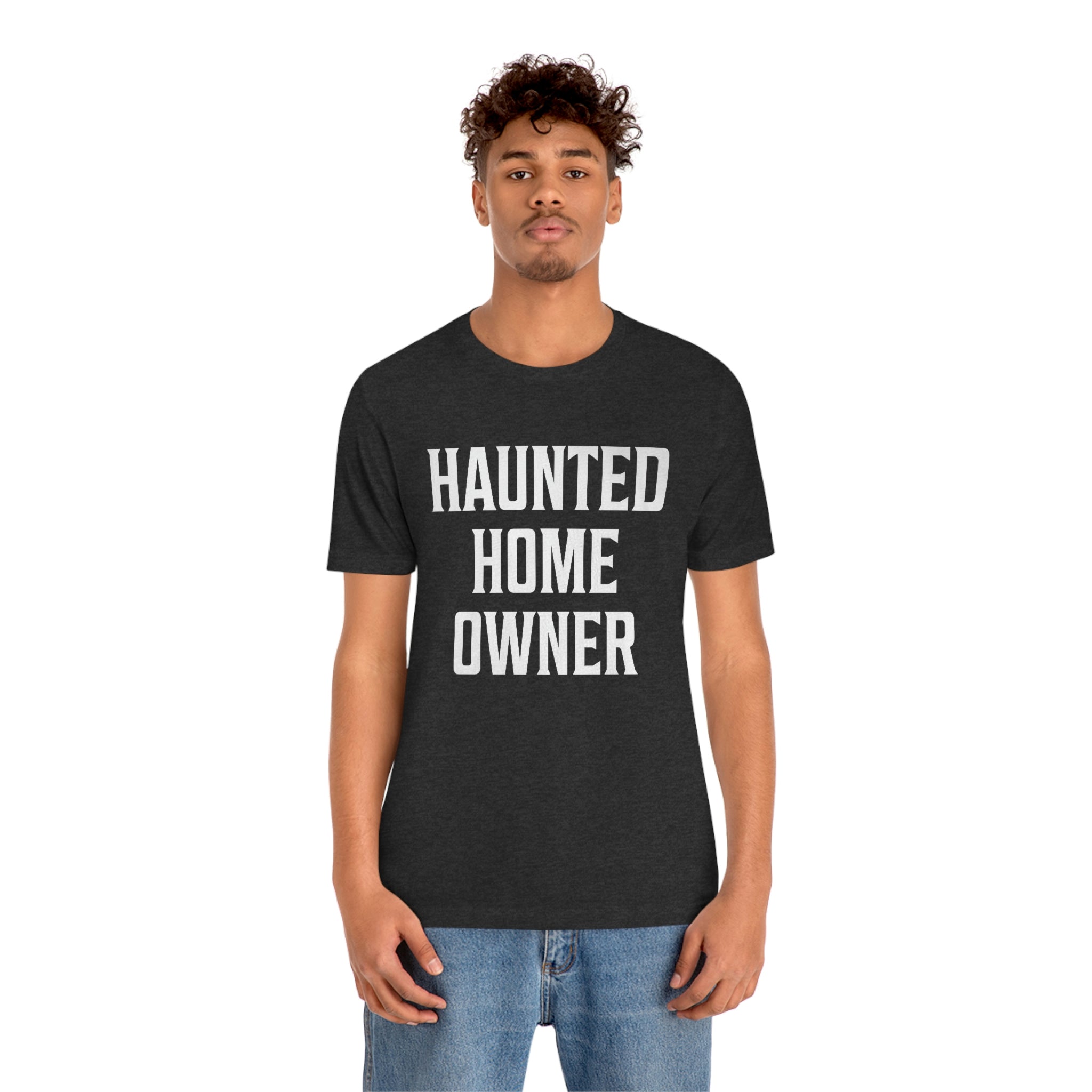This Old Haunted House - Haunted Home Owner Short Sleeve Tee