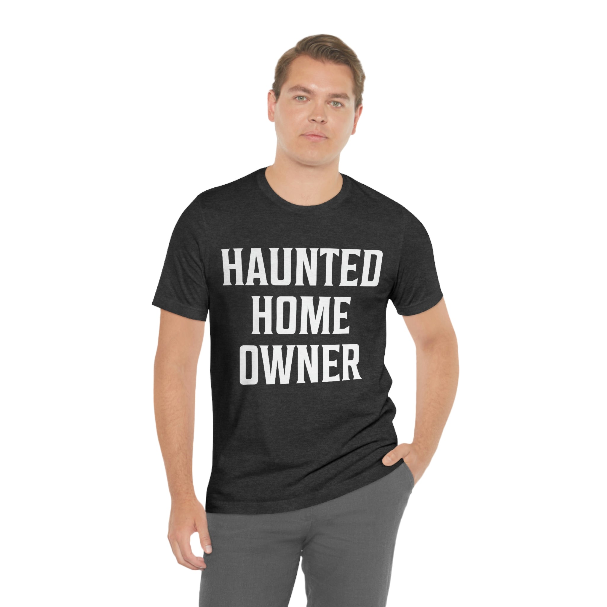 This Old Haunted House - Haunted Home Owner Short Sleeve Tee