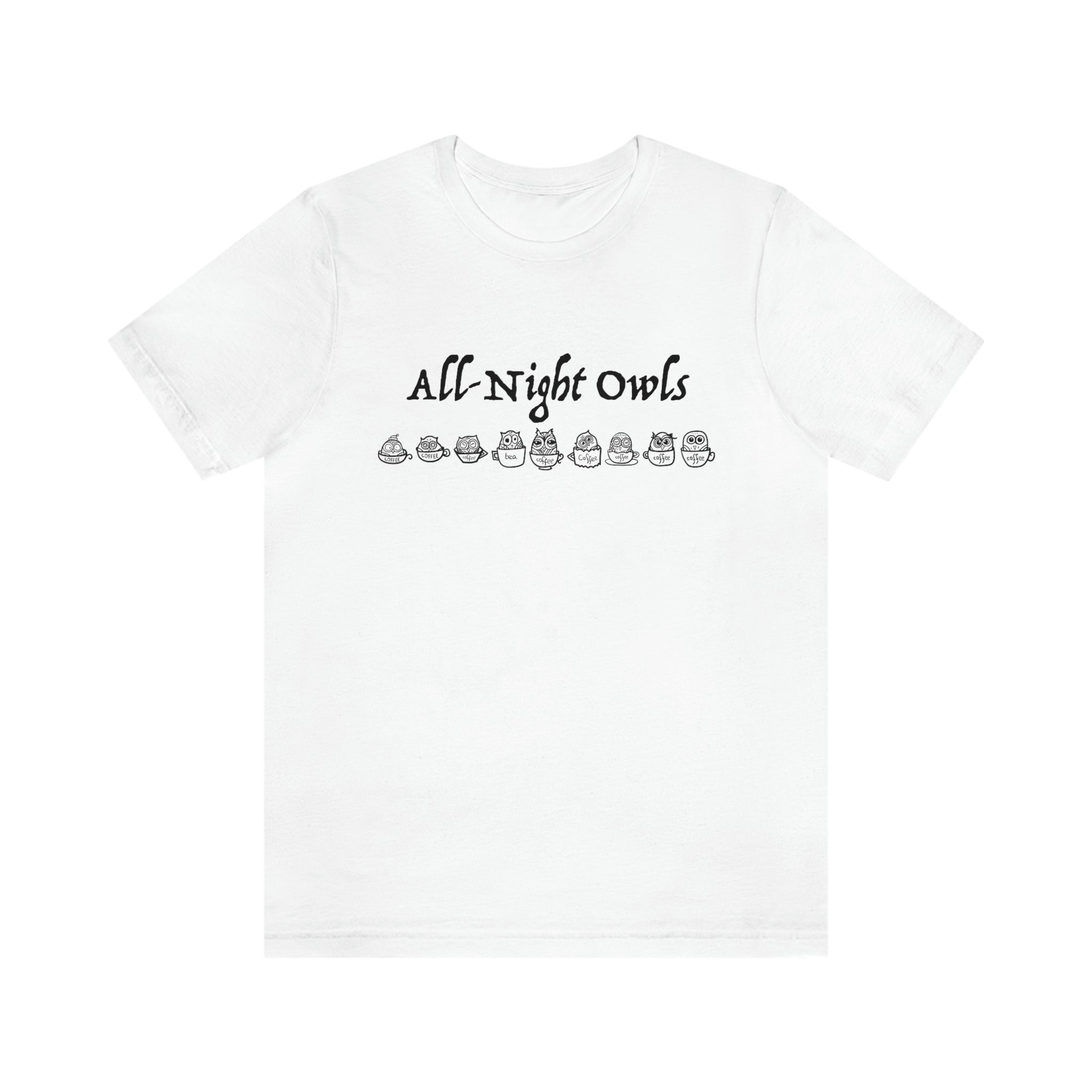 All-Night Owls Unisex Jersey Short Sleeve Tee