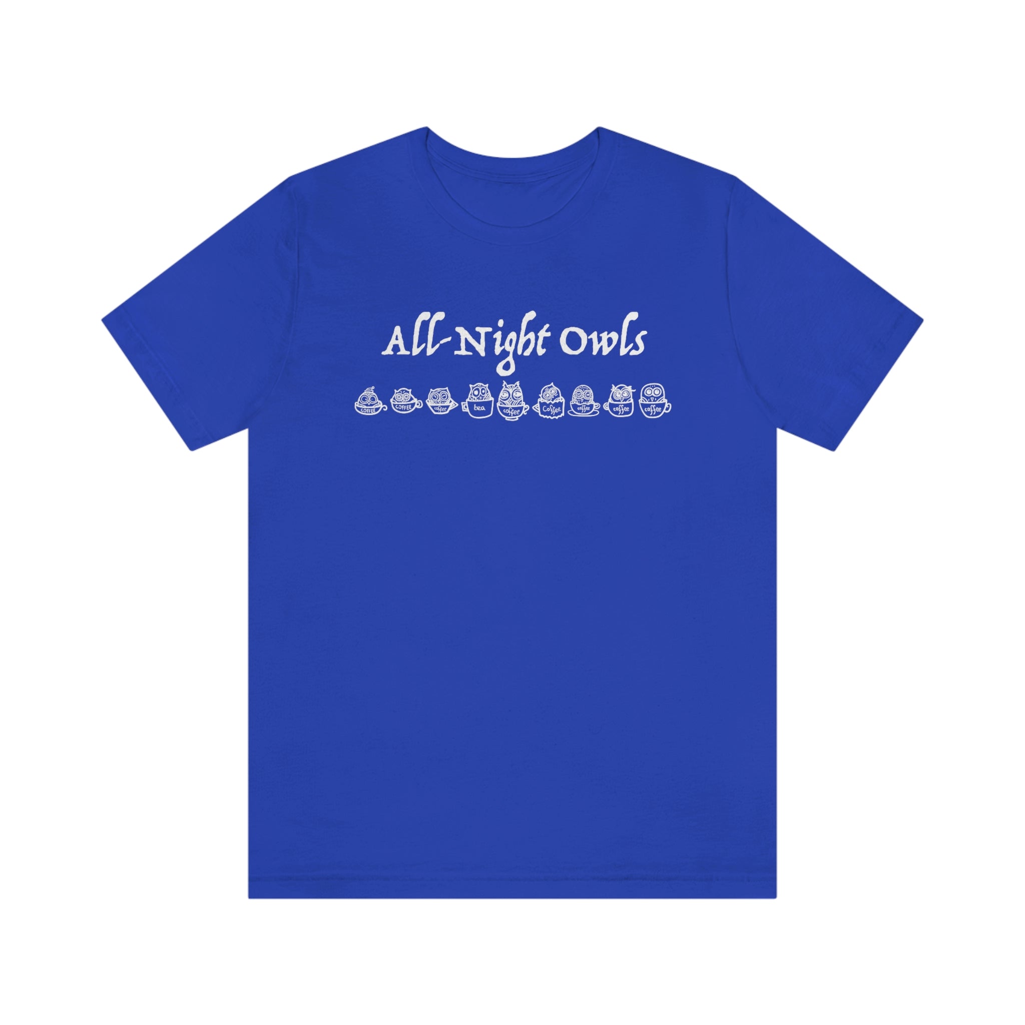 All-Night Owls Unisex Jersey Short Sleeve Tee
