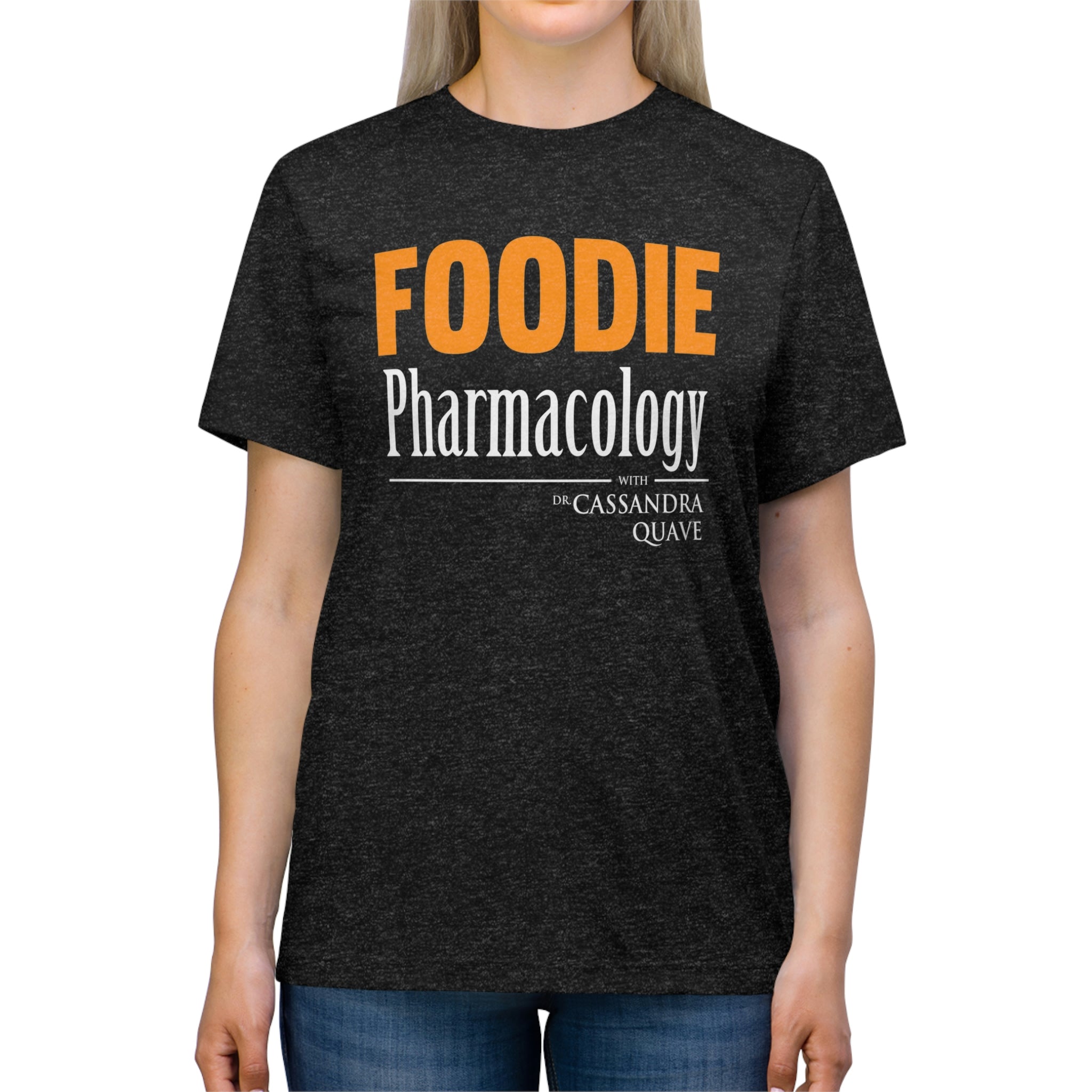 Foodie Pharmacology Unisex Triblend Tee